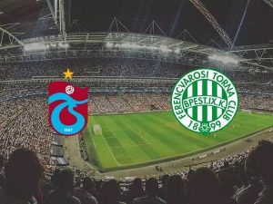 Soi kèo Trabzonspor vs Ferencvaros – 00h45 04/11, Europa league