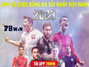 Tải app nhà cái – app cá cược bóng đá tốt nhất Việt Nam 2023